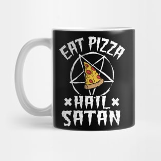 Eat Pizza Hail Satan Goth Funny Death Metal Mug